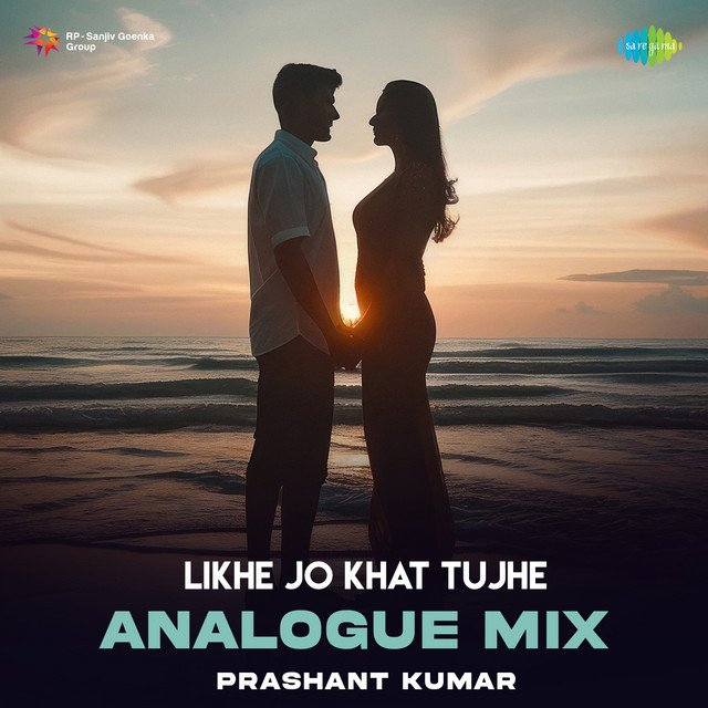 Likhe Jo Khat Tujhe - Analogue Mix