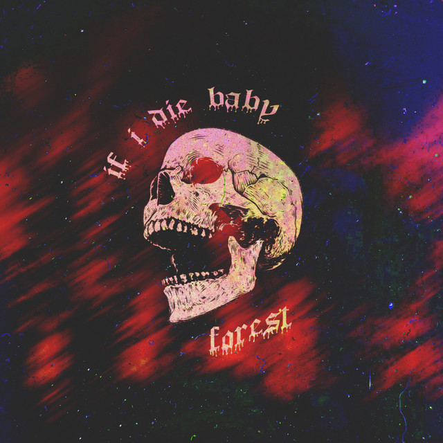 If I Die Baby