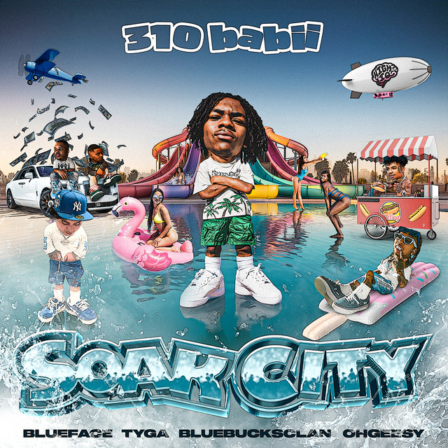 soak city (feat. BlueBucksClan) - song and lyrics by 310babii
