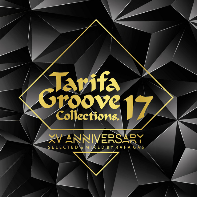 Tarifa Groove Collections 17 - XV Anniversary cover