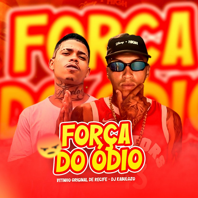 Força do Ódio