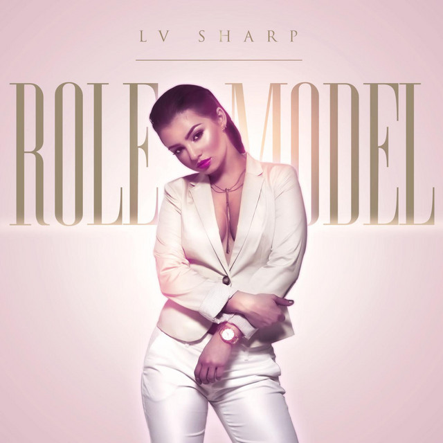Role Model - Single by Lv Sharp | Spotify