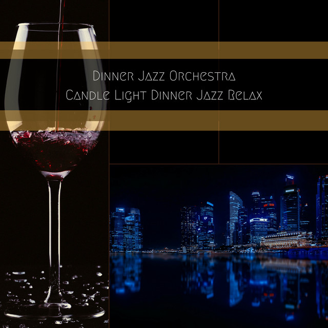 Candle Light Dinner Jazz Relax cover art