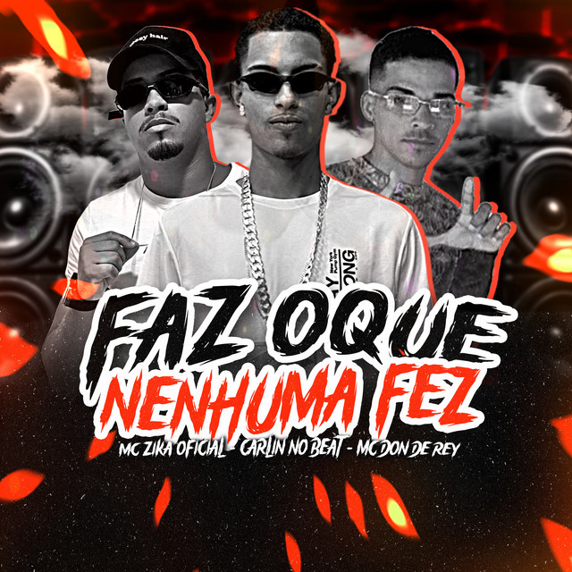 Faz Oque Nenhuma Fez