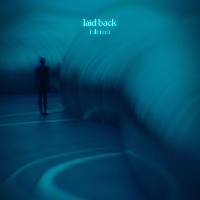 Cover art: laid back — Inlirium