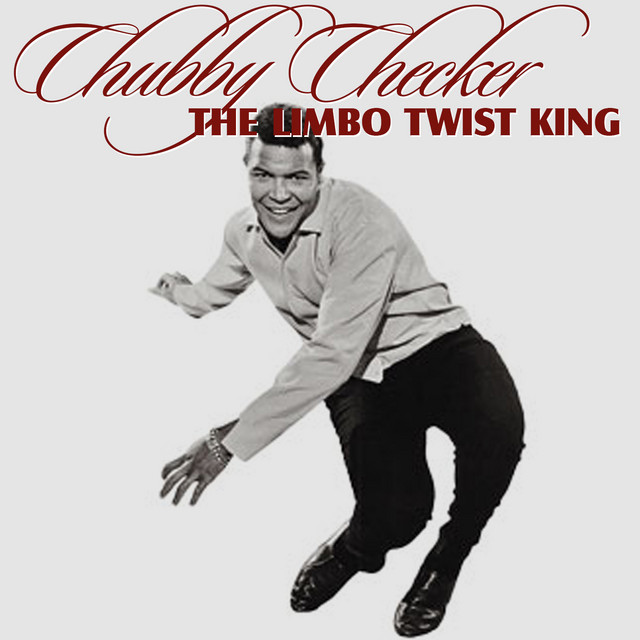 The Limbo Twist King Album By Chubby Checker Spotify