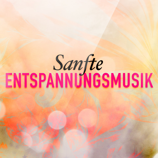 Sanfte Entspannungsmusik cover art