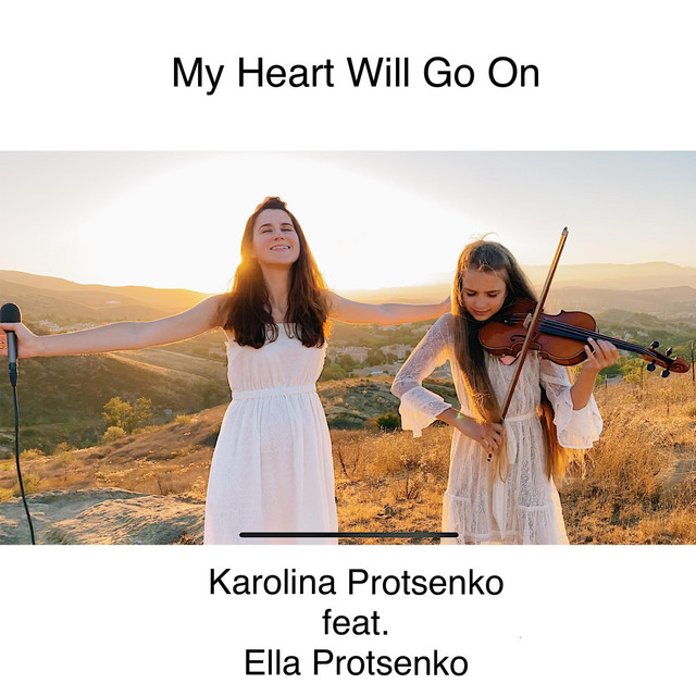 Обкладинка: My Heart Will Go on — Karolina Protsenko