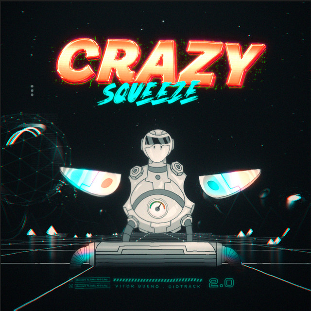 Обкладинка Vitor Bueno — Crazy Squeeze