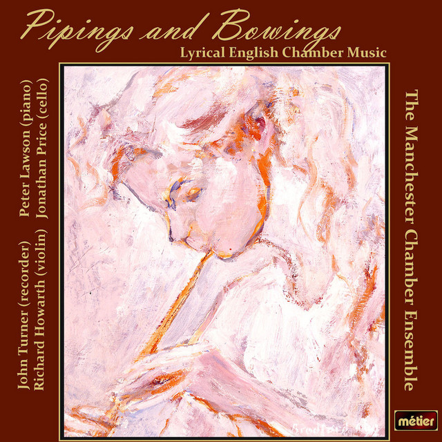 Pipings and Bowings: Lyrical English Chamber Music cover