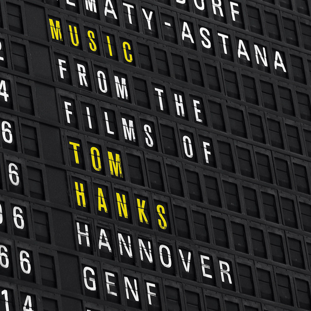 Music From The Films Of Tom Hanks