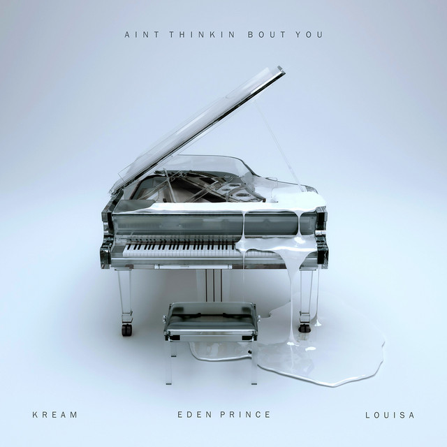 Capa de Ain't Thinkin Bout You (feat. Louisa) - KREAM