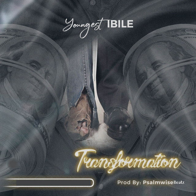 Transformation - song and lyrics by Youngest Ibile | Spotify