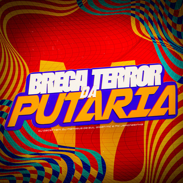 Brega Terror da Putaria