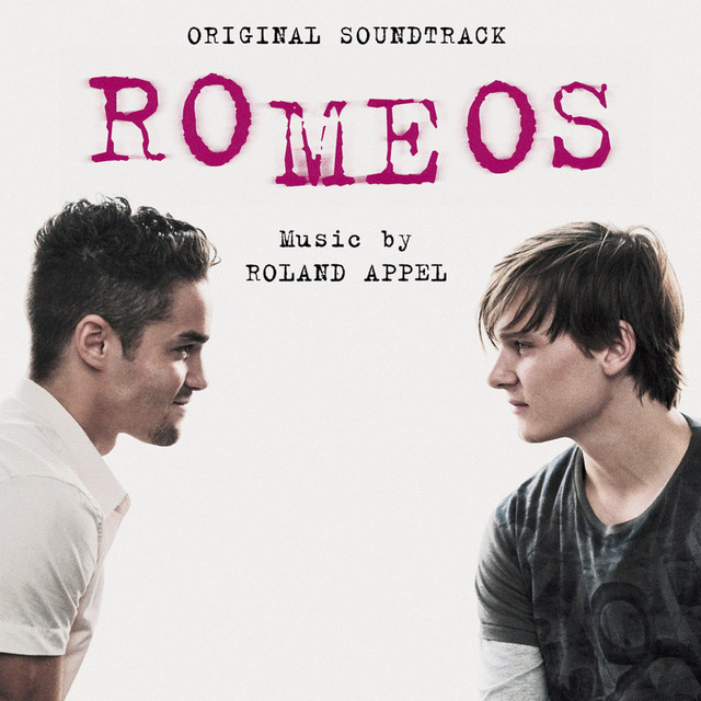 Romeos (Original Motion Picture Soundtrack) cover