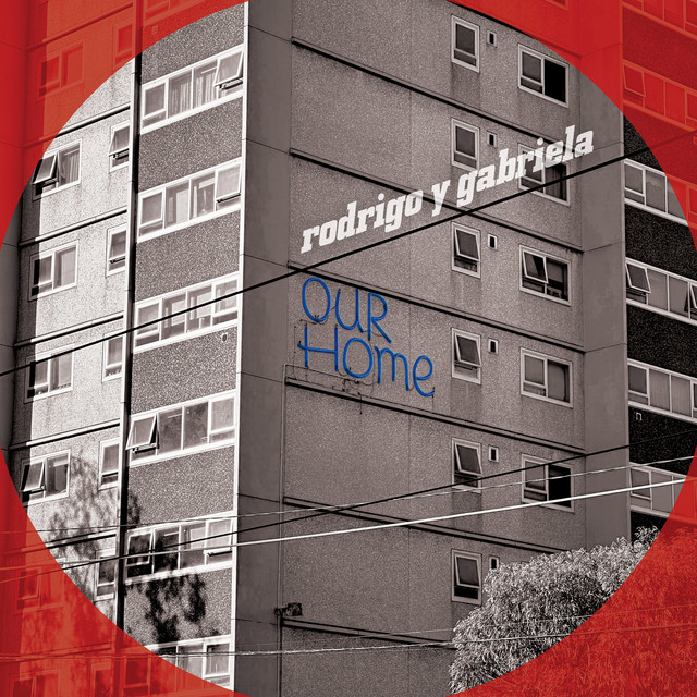 OurHome Rodrigo y Gabriela