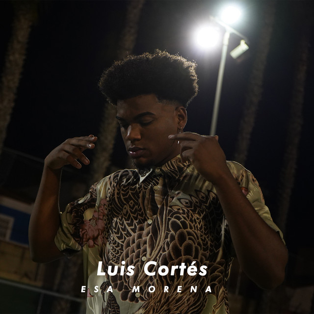 Esa Morena by Luis Cortés