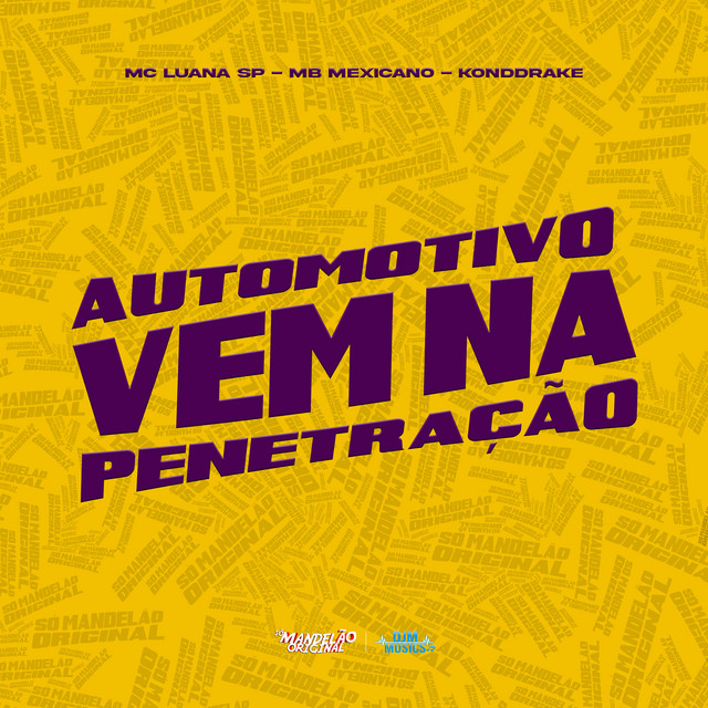 Automotivo Vem na Penetração