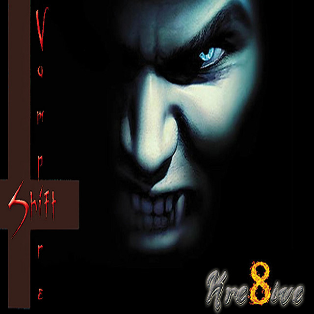 Vampire Shift - Radio Edit - song and lyrics by Kre8ive | Spotify