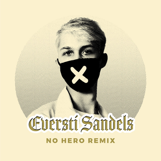 Eversti Sandels (No Hero Remix) cover
