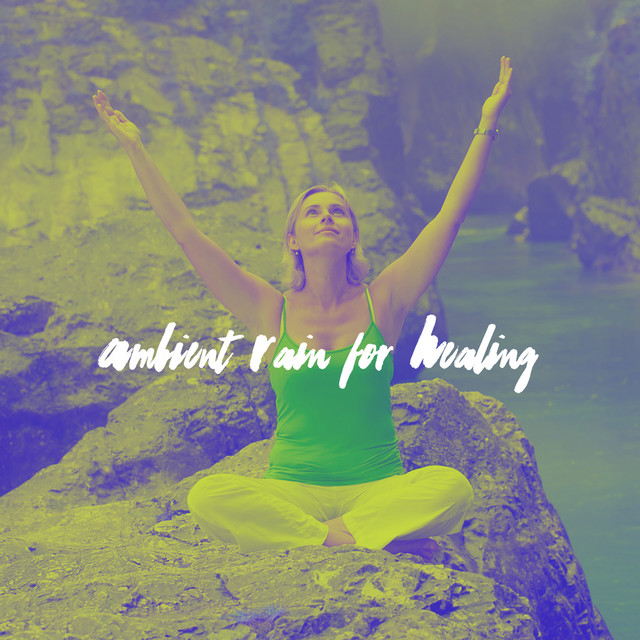 Ambient Rain for Healing cover art