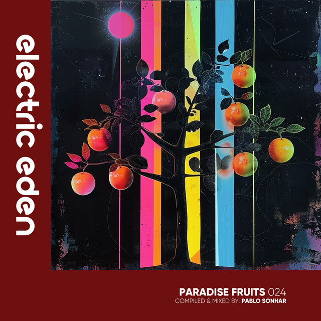 Paradise Fruits 024 (DJ Mix)