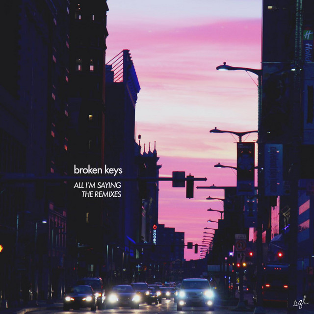 All I'm Saying - The Remixes cover art