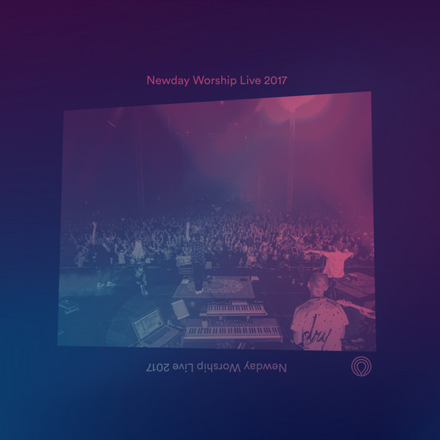 Newday Worship Live 2017 cover art