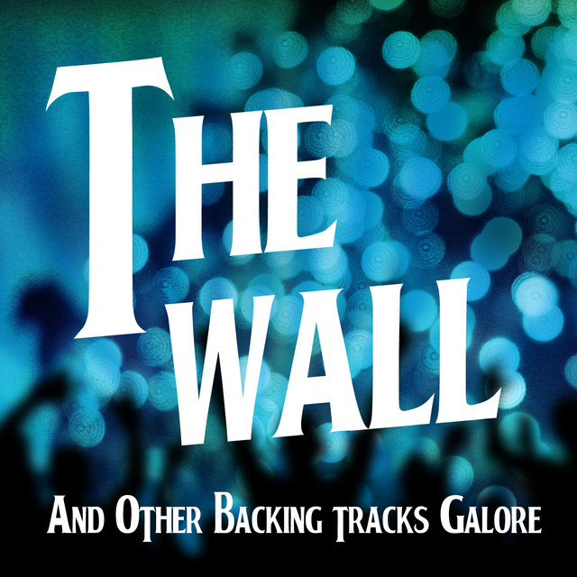The Wall and Other Backing Tracks Galore cover