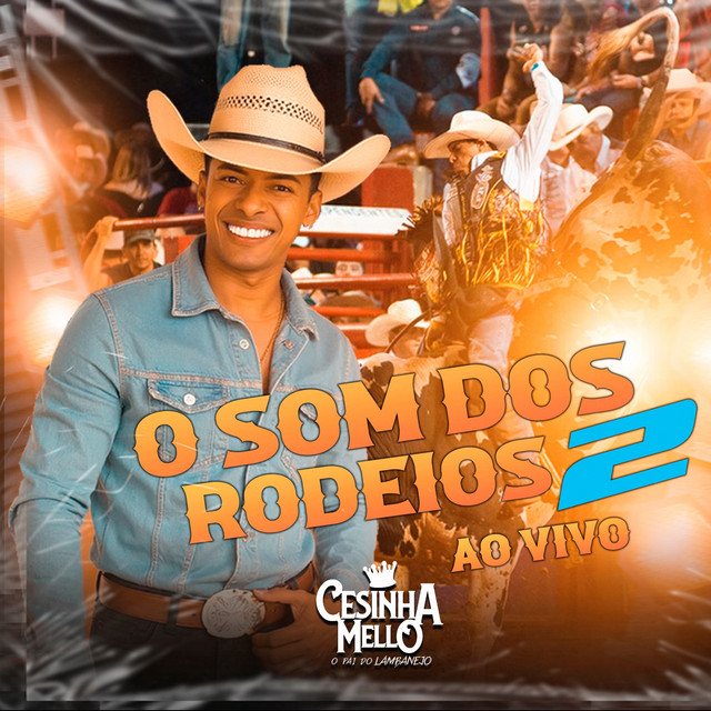 O SOM DOS RODEIOS 2 AO VIVO
