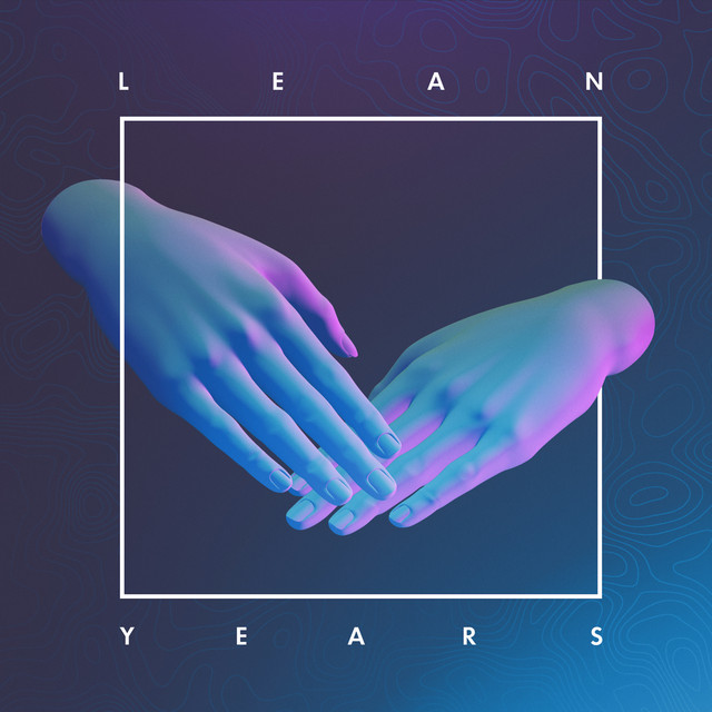Years - Lean