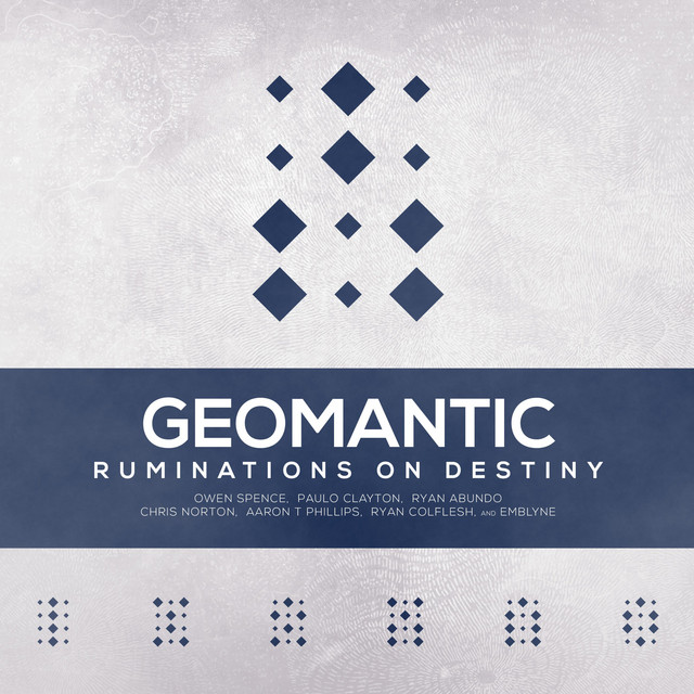 Geomantic: Ruminations on Destiny cover art