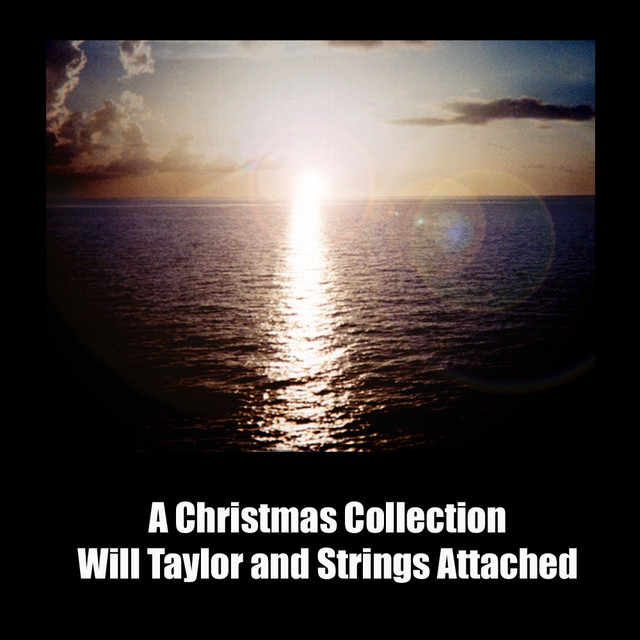 A Christmas Collection From Will Taylor And Strings Attached cover art