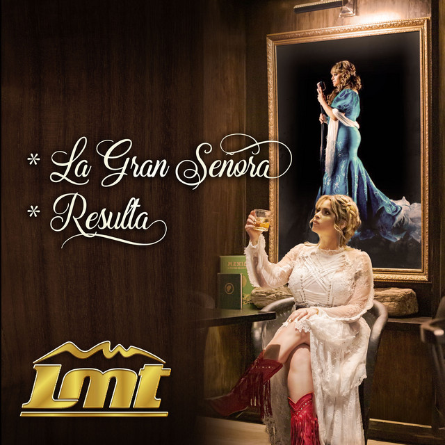 La Gran Señora / Resulta