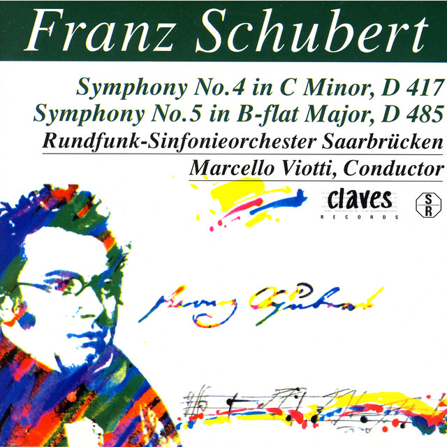 Franz Schubert: The Complete Symphonic works, Vol. III