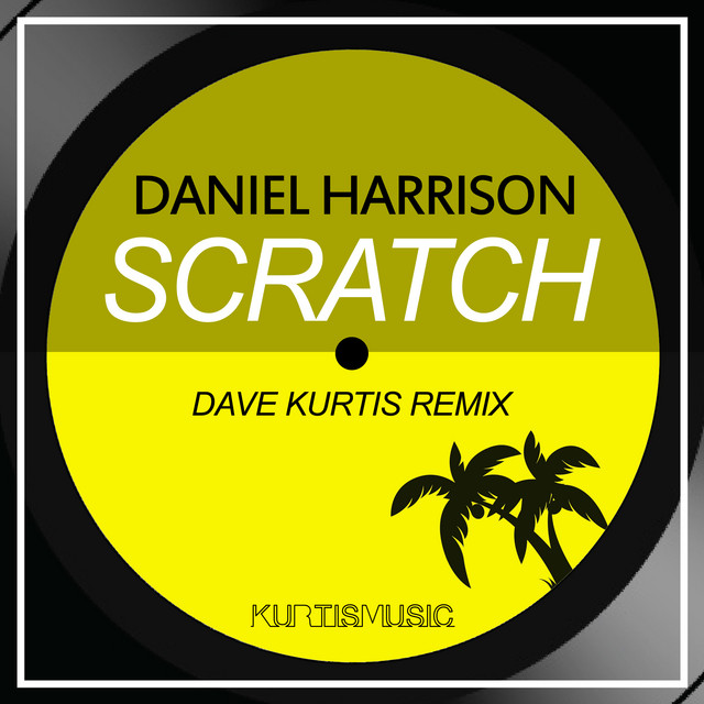 Scratch - Dave Kurtis Remix cover art