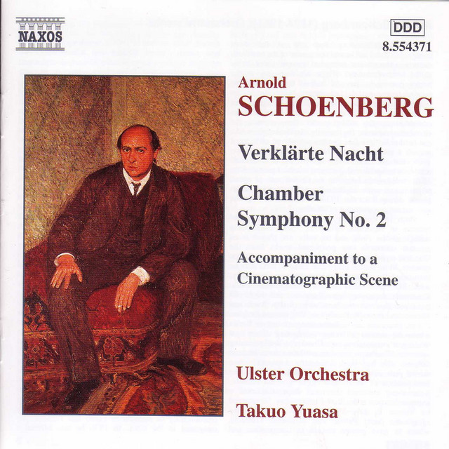 Schoenberg: Verklarte Nacht / Chamber Symphony No. 2 - Album by