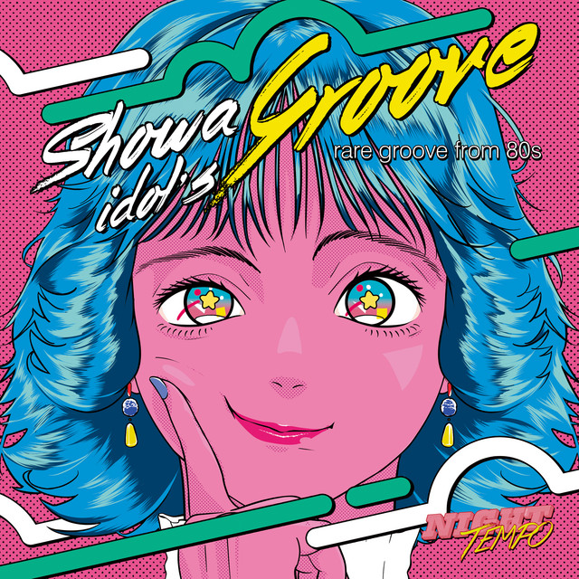 Night Tempo presents The Showa Idol's Groove cover
