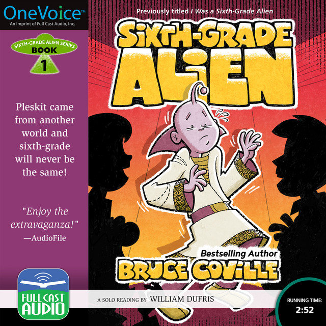 Sixth-Grade Alien - Sixth-Grade Alien, Book 1 - Audiobook by Bruce