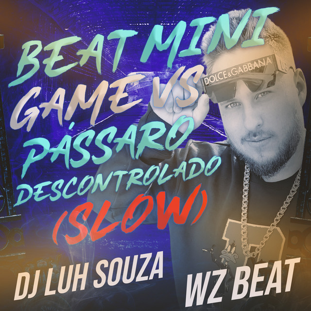 Обкладинка: Beat Mini Game Vs Pássaro Descontrolado - Slow — WZ Beat