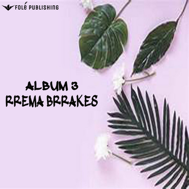 Rrema Brrakes
