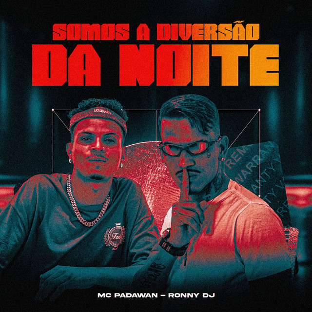 SOMOS A DIVERSÃO DA NOITE