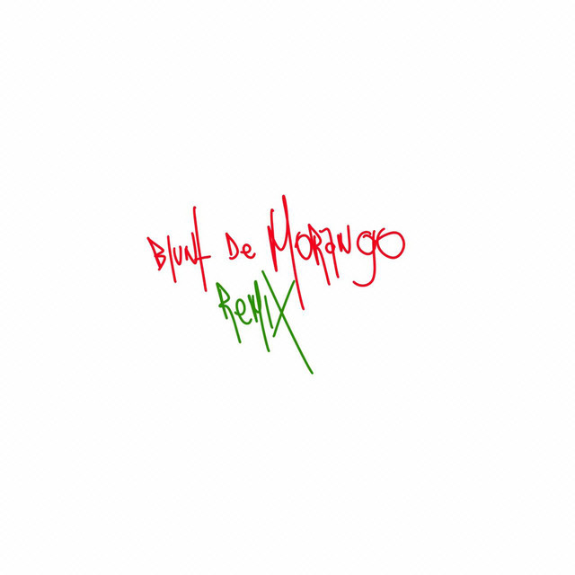 Blunt de Morango (Remix) cover art