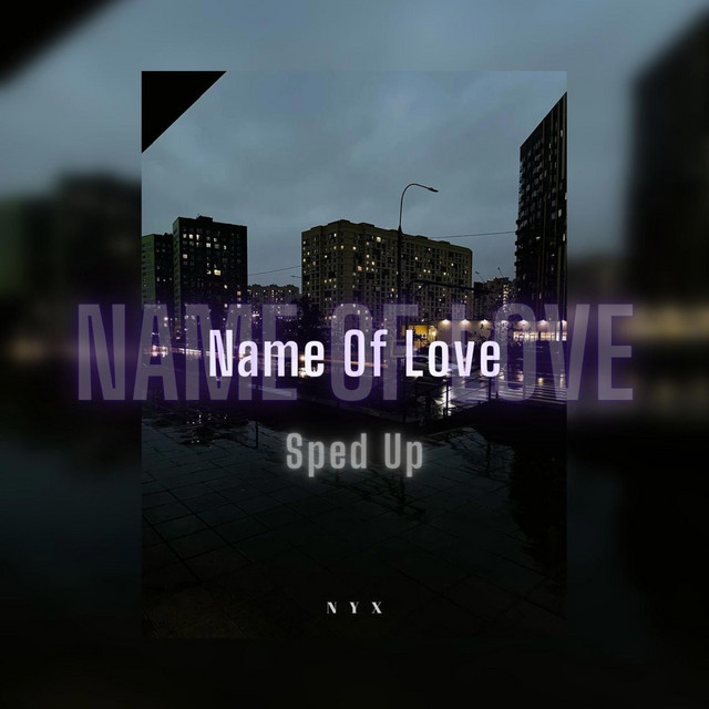 Name of love (Sped Up) cover art