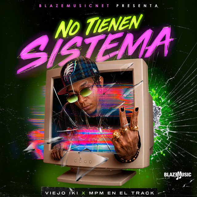 No Tienen Sistema