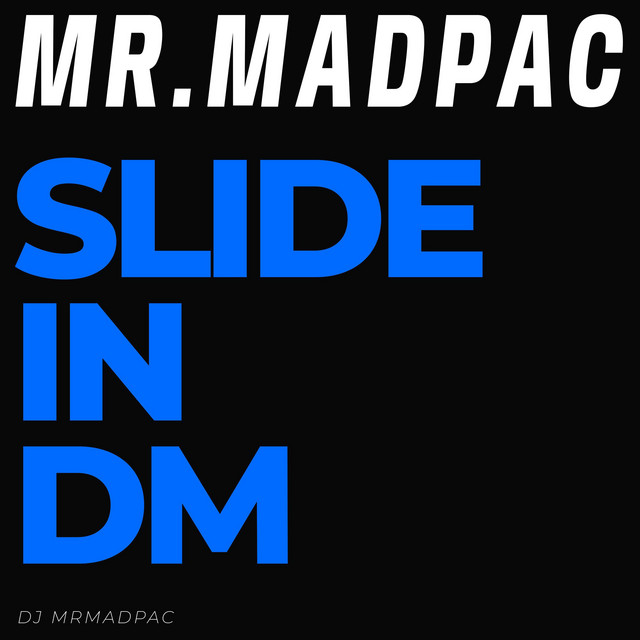 Slide In DM