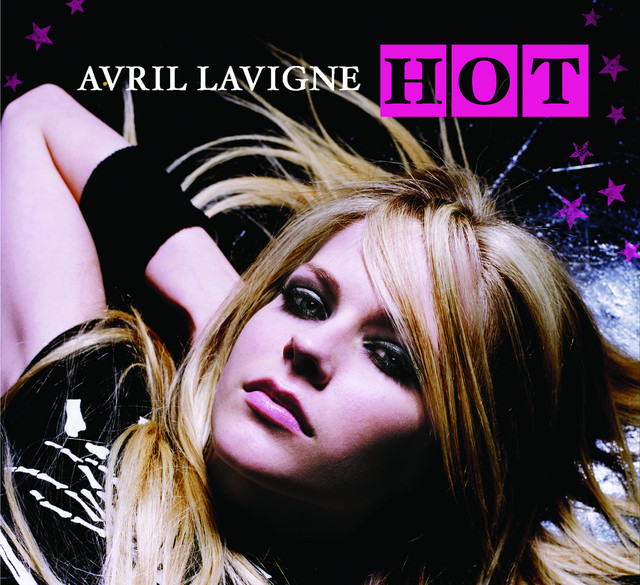 Hot - Single by Avril Lavigne | Spotify
