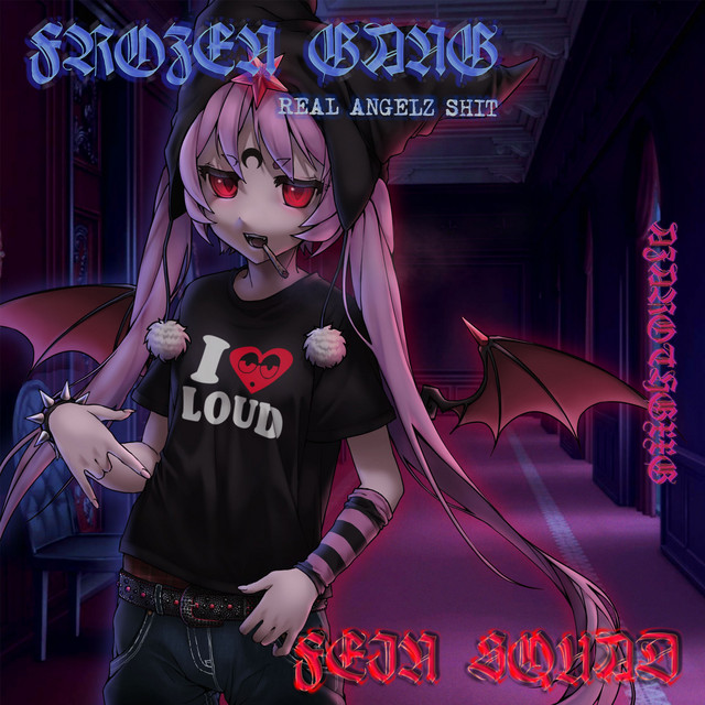 Frozen Gang Fein Squad cover art