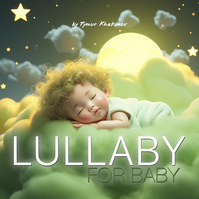 Обкладинка Tymur Khakimov — Lullaby For Baby