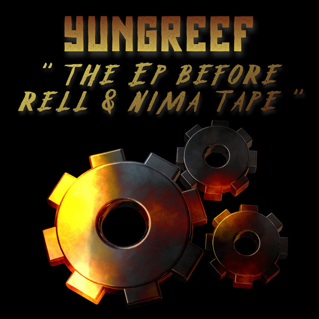 The Ep Before Rell & Nima Tape cover art